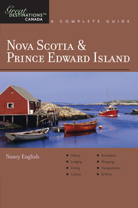 Cover image: Explorer's Guide Nova Scotia & Prince Edward Island: A Great Destination 1st edition 9781581570960