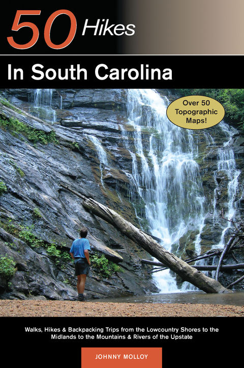 Cover image for book Explorer's Guide 50 Hikes in South Carolina