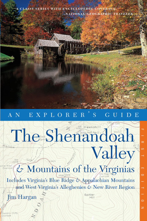 Cover image for book Explorer's Guide The Shenandoah Valley & Mountains of the Virginias