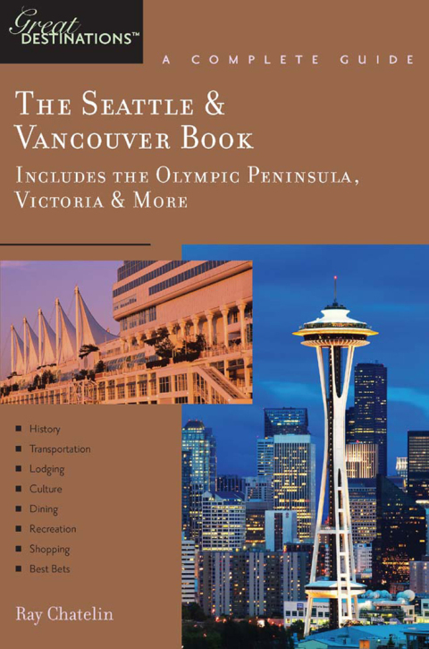 Cover image for book Explorer's Guide The Seattle & Vancouver Book