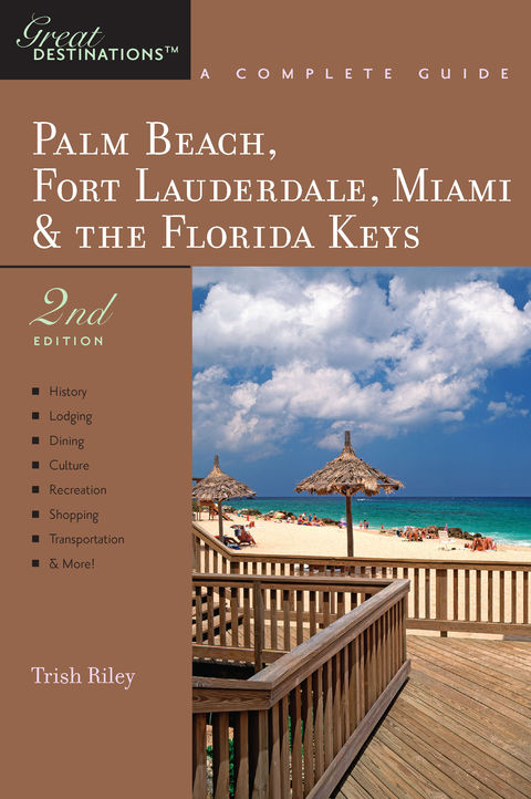 Cover image for book Explorer's Guide Palm Beach, Fort Lauderdale, Miami & the Florida Keys: A Great Destination