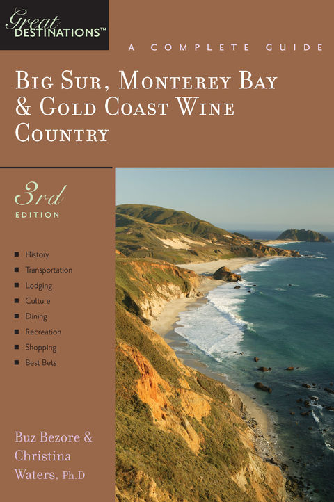 Cover image for book Explorer's Guide Big Sur, Monterey Bay & Gold Coast Wine Country: A Great Destination