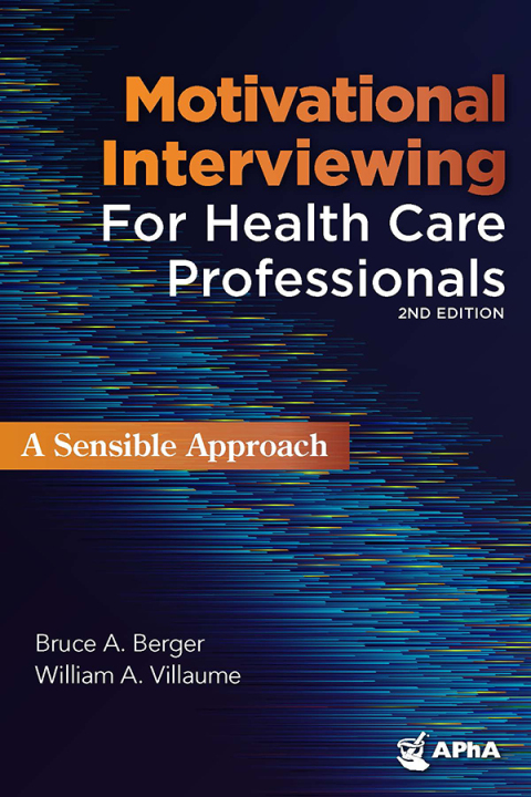 Cover image for book Motivational Interviewing for Health Professionals: A Sensible Approach