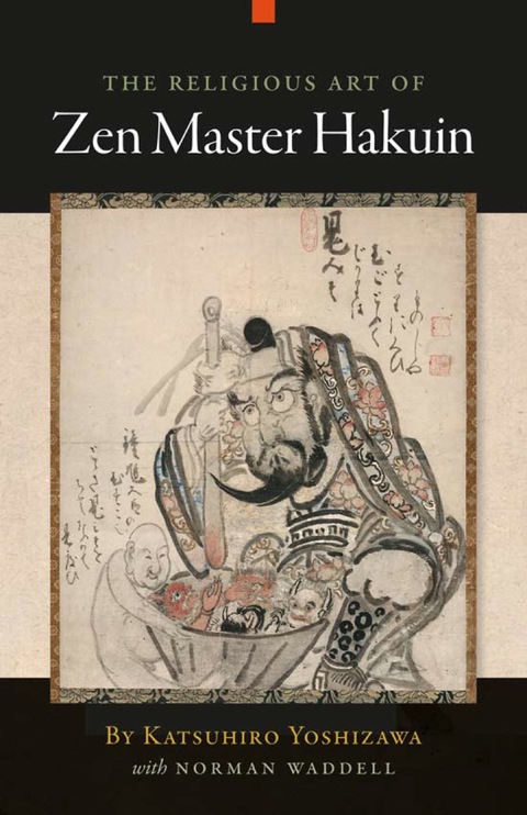 Cover image for book The Religious Art of Zen Master Hakuin