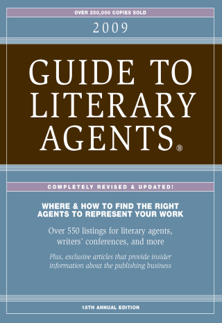 2009 Guide To Literary Agents - Listings
