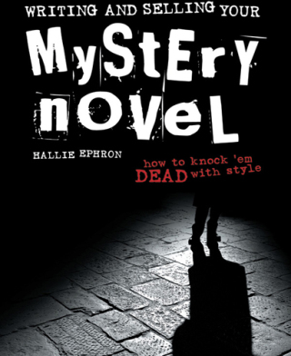 Writing and Selling Your Mystery Novel