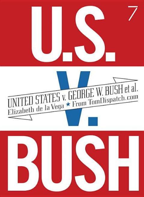 Cover image for book United States v. G. W. Bush et al.