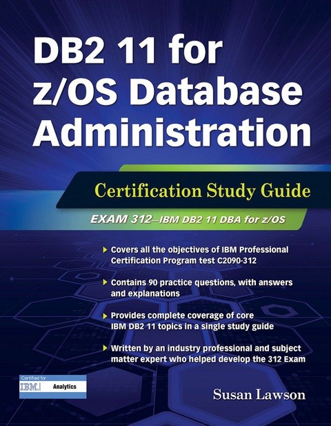 Cover image for book DB2 11 for z/OS Database Administration: Certification Study Guide