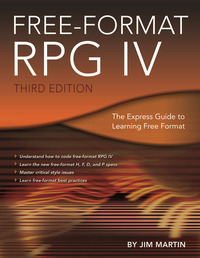 Cover image: Free-Format RPG IV: The Express Guide to Learning Free Format 9781583474136