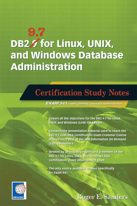Cover image for book DB2 9.7 for Linux, UNIX, and Windows Database Administration
