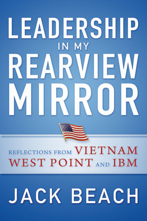 Cover image for book Leadership in My Rearview Mirror