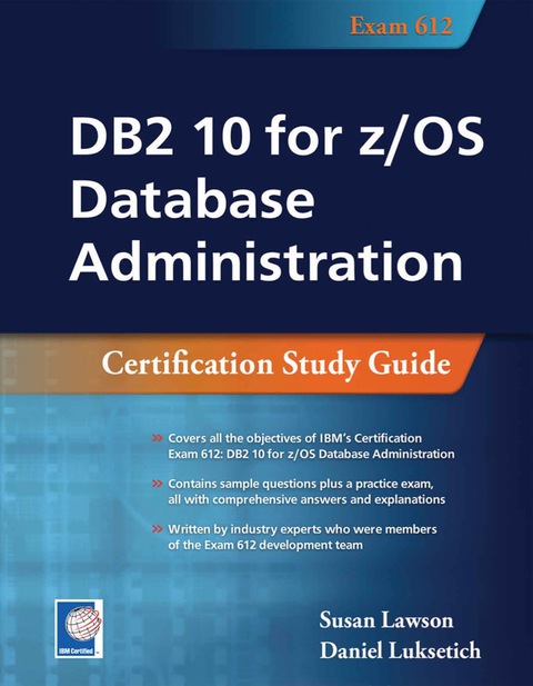 Cover image for book DB2 10 for z/OS Database Administration: Certification Study Guide
