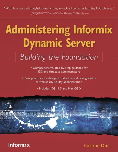 Cover image for book Administering Informix Dynamic Server