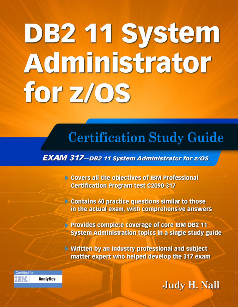 Cover image for book DB2 11 System Administrator for z/OS: Certification Study Guide