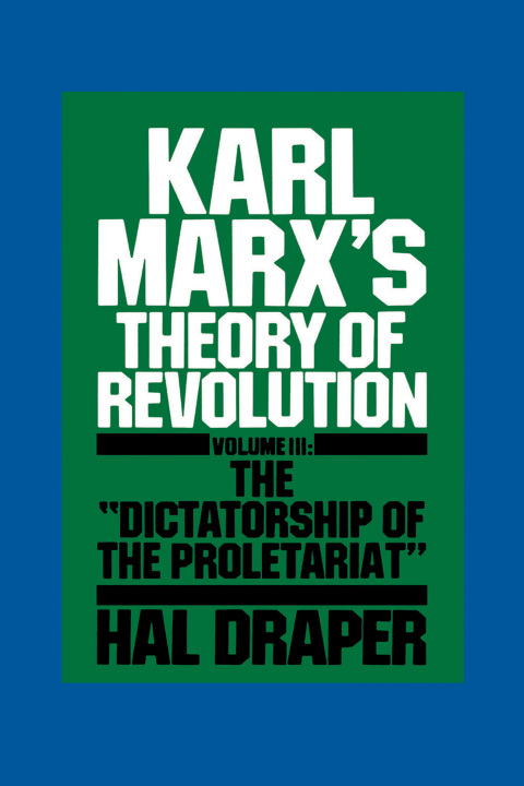Cover image for book Karl Marx’s Theory of Revolution III
