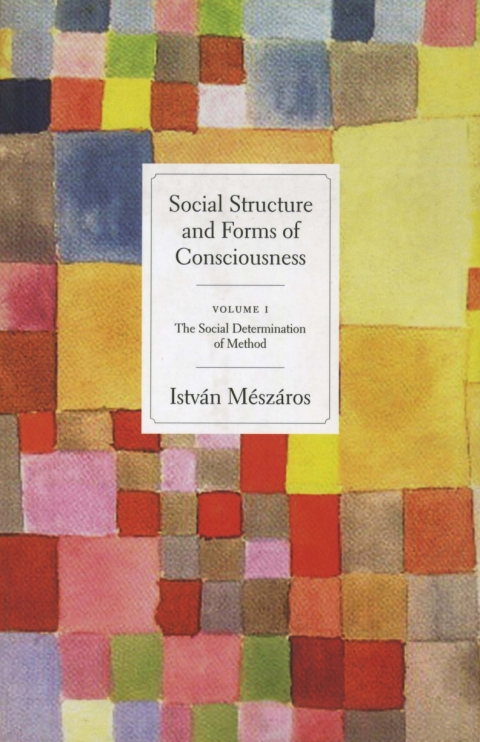 Cover image for book Social Structure and Forms of Consciousness, Volume 1