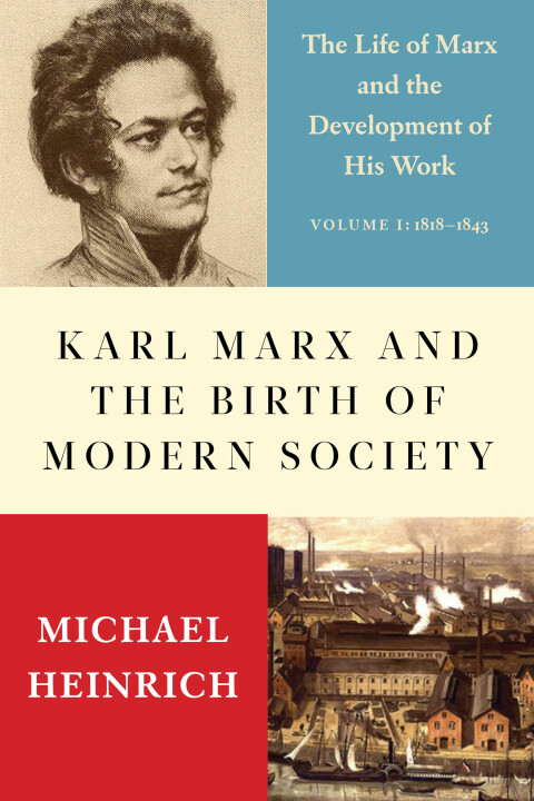 Cover image for book Karl Marx and the Birth of Modern Society