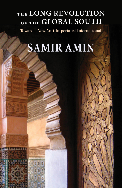 Cover image for book The Long Revolution of the Global South