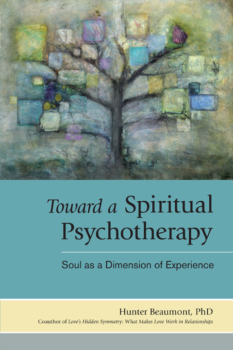 Cover image for book Toward a Spiritual Psychotherapy