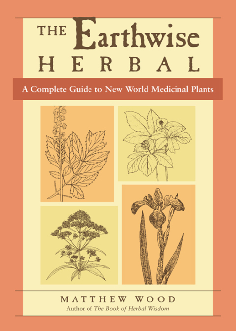 Cover image for book The Earthwise Herbal, Volume II