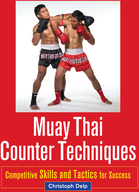 Cover image for book Muay Thai Counter Techniques