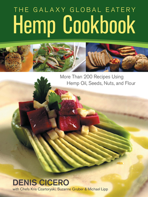 Cover image for book The Galaxy Global Eatery Hemp Cookbook