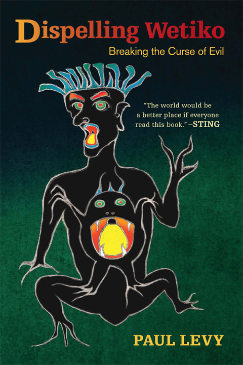 Cover image for book Dispelling Wetiko