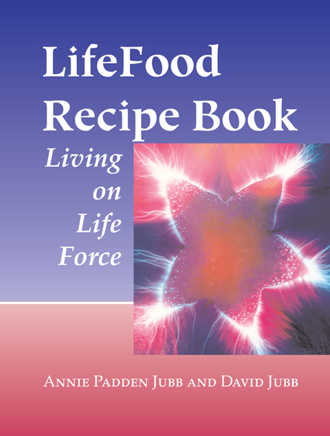 Cover image for book LifeFood Recipe Book