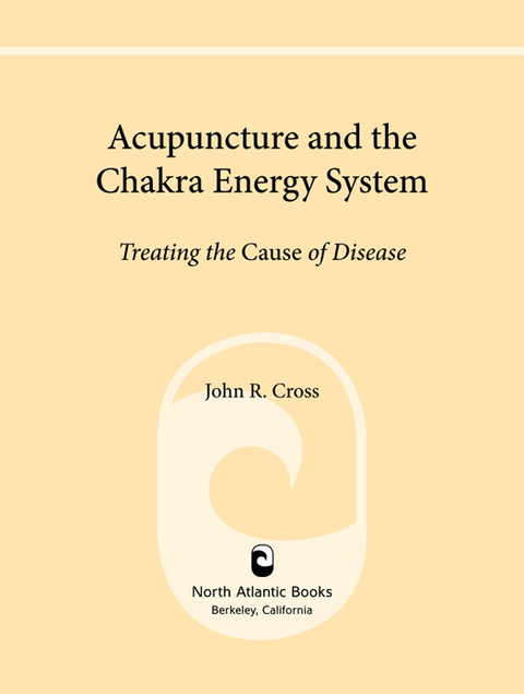 Cover image for book Acupuncture and the Chakra Energy System