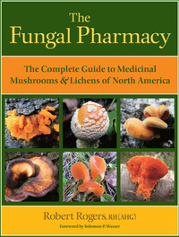 Cover image: The Fungal Pharmacy 9781556439537