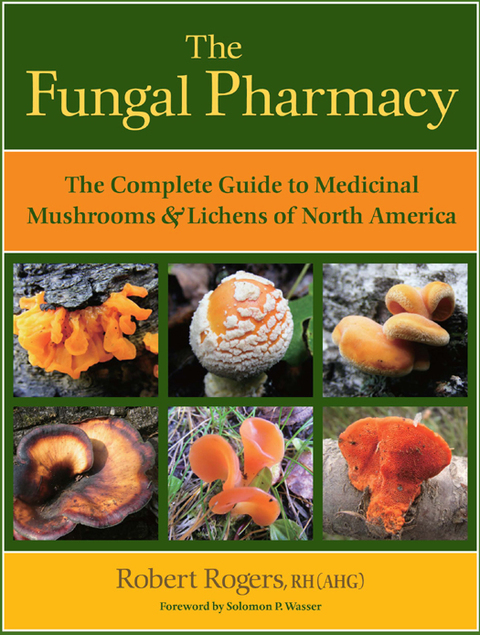 Cover image for book The Fungal Pharmacy