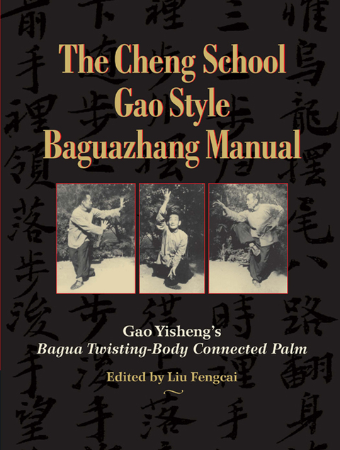 Cover image for book The Cheng School Gao Style Baguazhang Manual