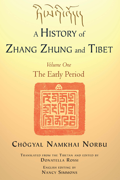 Cover image for book A History of Zhang Zhung and Tibet, Volume One