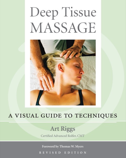 Cover image for book Deep Tissue Massage, Revised Edition
