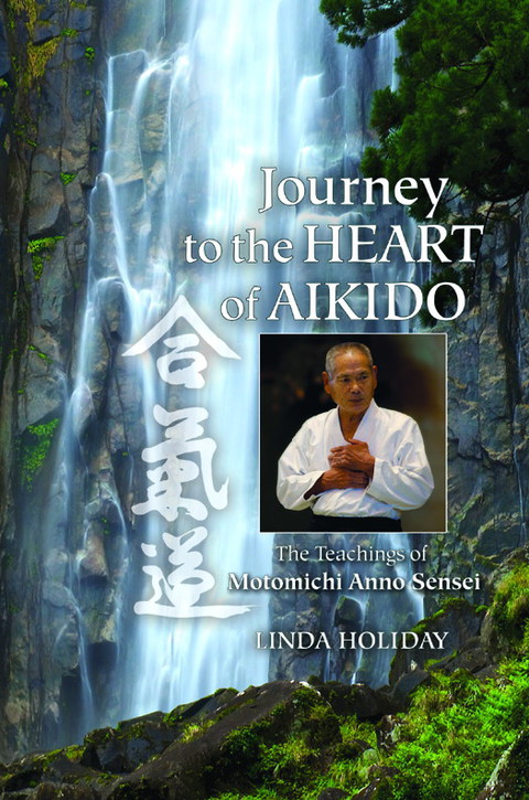 Cover image for book Journey to the Heart of Aikido
