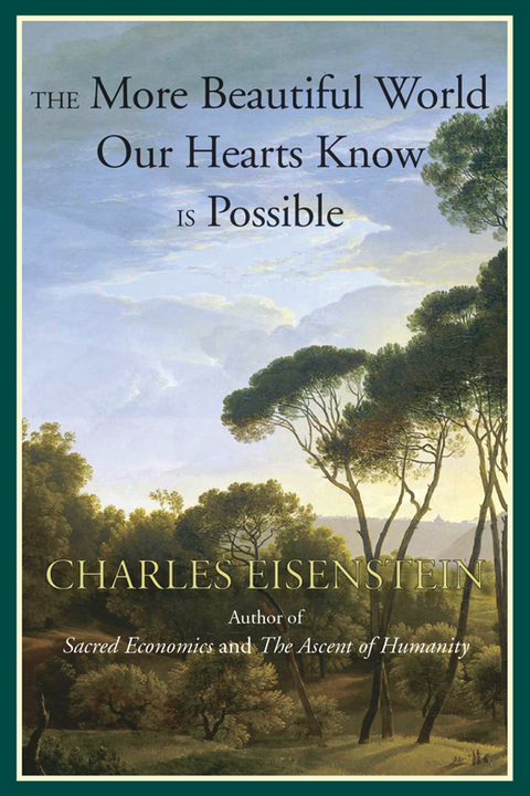 Cover image for book The More Beautiful World Our Hearts Know Is Possible