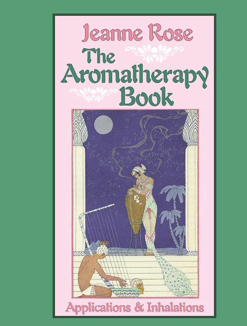 Cover image for book The Aromatherapy Book