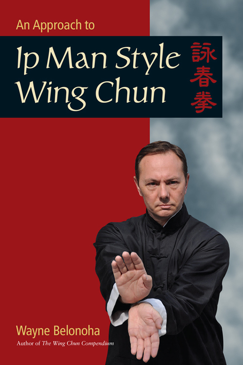 Cover image for book An Approach to Ip Man Style Wing Chun