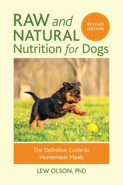 Cover image for book Raw and Natural Nutrition for Dogs, Revised Edition