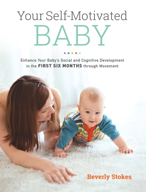 Cover image for book Your Self-Motivated Baby