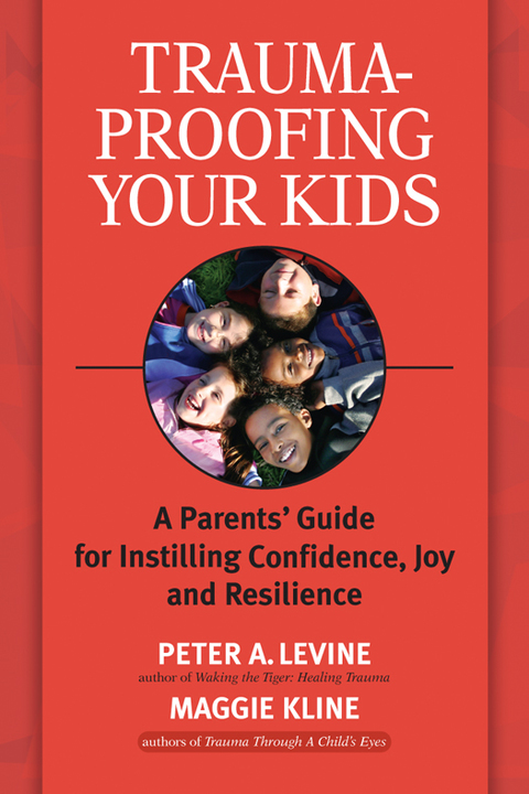 Cover image for book Trauma-Proofing Your Kids