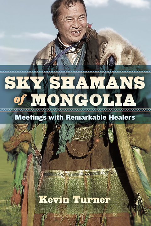 Cover image for book Sky Shamans of Mongolia