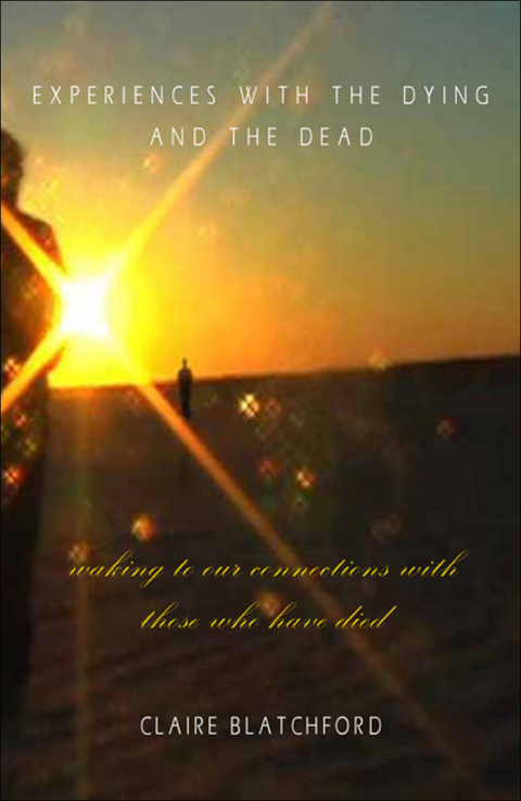 Cover image for book Experiences with the Dying and the Dead