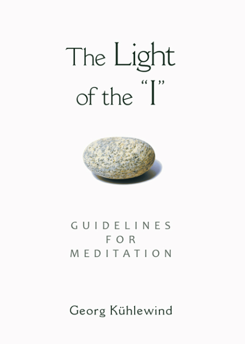 Cover image for book The Light of the "I"