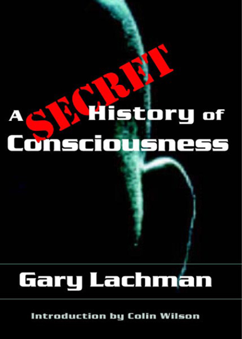 Cover image for book A Secret History of Consciousness