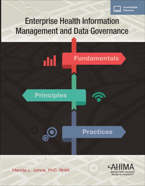 Cover image for book Enterprise Health Information Management and Data Governance