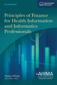 Cover image: Principles of Finance for Health Information and Informatics Professionals 2nd edition 9781584265931