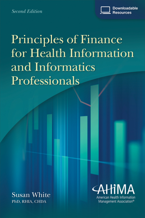 Cover image for book Principles of Finance for Health Information and Informatics Professionals