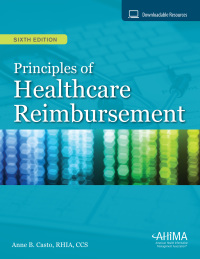 Cover image: Principles of Healthcare Reimbursement 6th edition 9781584266648