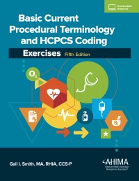 Basic CPT and HCPCS Coding Exercises 5th edition | 9781584267126 ...